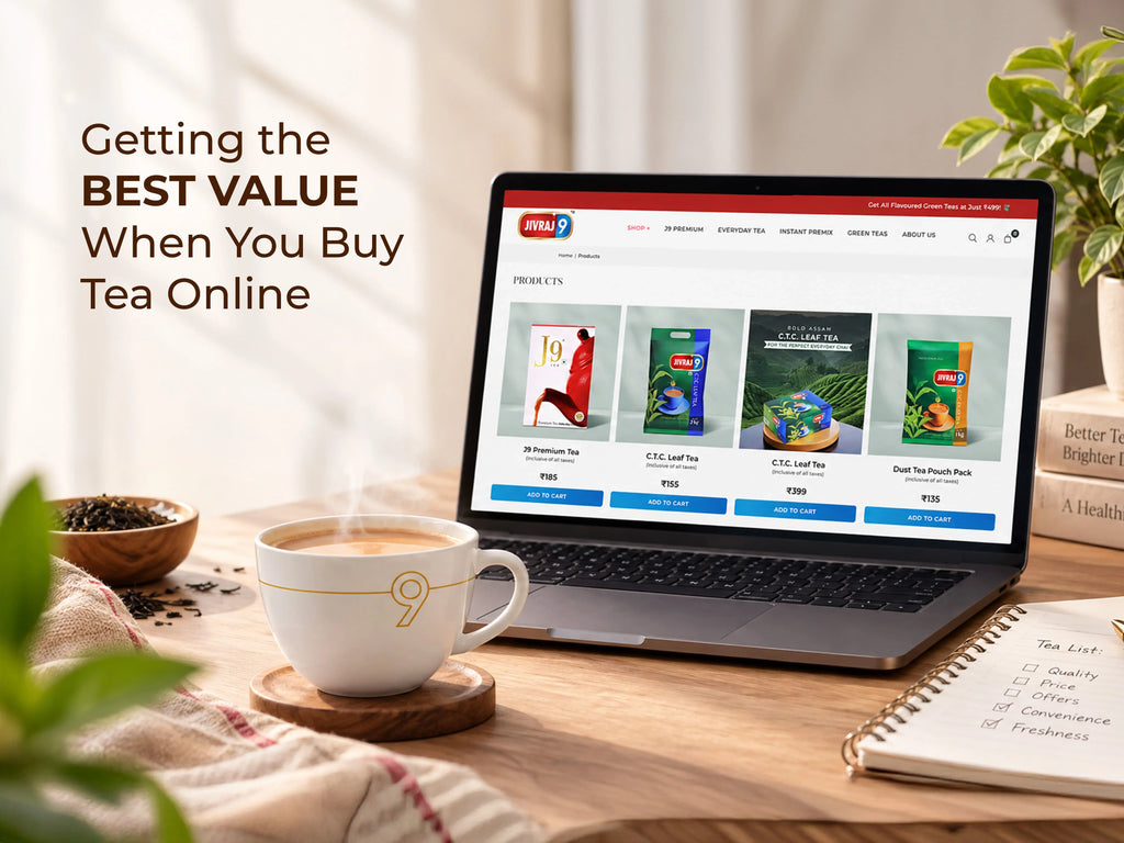 Buy Tea Online: Get the Best Value Every Time | Jivraj9 Tea