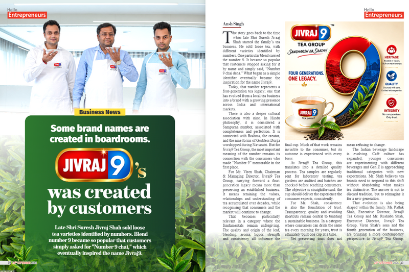 Some Brand Names Are Created in Boardrooms. Jivraj9 Was Created by Customers.
